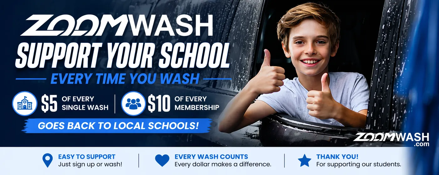 Zoom Wash Support Your School fundraiser — $5 of every single wash and $10 of every membership goes back to local Knoxville schools
